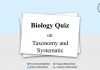 Biology Quiz on Taxonomy and Systematic for NEET & Medical Exam 2021 Biology Quiz on Taxonomy and Systematic