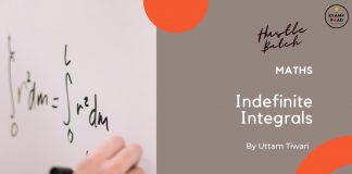 Indefinite Integrals Math One Shot Video by Uttam Tiwari Sir Class 12th 11th JEE Mains Advance Indefinite Integrals