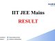 JEE Mains Result 2021 – Check IIT JEE (Mains) Result (February) 2021 Now JEE Mains Result