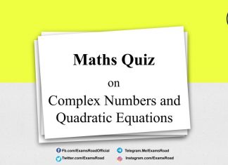 Maths Quiz on Complex Numbers and Quadratic Equations for IIT JEE & Engineering Exam Maths Quiz on Complex Numbers and Quadratic Equations