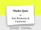 Maths Quiz on Sets Relations And Functions for IIT JEE & Engineering Exam Maths Quiz on Sets Relations And Functions