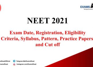 NEET Exam 2021: Exam Date, Registration, Eligibility Criteria, Syllabus, Pattern, Practice Papers, and Cut off NEET 2021
