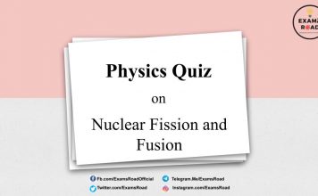 Physics Quiz on Nuclear Fission and Fusion for IIT JEE, NEET, Medical & Engineering Exam Physic Quiz on Nuclear Fission and Fusion