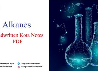 Alkanes Handwritten Kota Notes PDF Download – IIT JEE, NEET, Medical & Engineering Exam 2021 Alkanes Handwritten Kota Notes PDF
