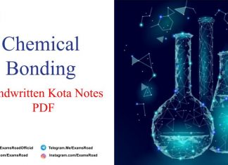 Chemical Bonding Handwritten Kota Notes PDF Download – IIT JEE, NEET, Medical & Engineering Exam 2021 Chemical Bonding Handwritten Kota Notes PDF