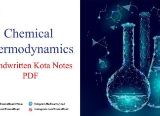 Chemical Thermodynamics Handwritten Kota Notes PDF Download – IIT JEE, NEET, Medical & Engineering Exam 2022 Chemical Thermodynamics Handwritten Kota Notes PDF