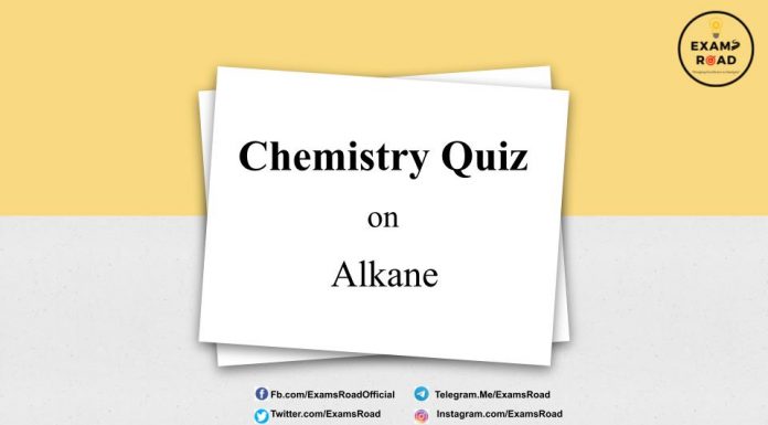 Chemistry Quiz on Alkane for IIT JEE, NEET, Medical & Engineering Exam Chemistry Quiz on Alkane