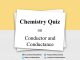 Chemistry Quiz on Conductor and Conductance for IIT JEE, NEET, Medical & Engineering Exam Chemistry Quiz on Conductor and Conductance