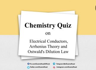 Chemistry Quiz on Electrical Conductors, Arrhenius Theory and Ostwald’s Dilution Law for IIT JEE, NEET, Medical & Engineering Exam 2021 Chemistry Quiz on Electrical Conductors