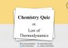 Chemistry Quiz on Law of Thermodynamics for IIT JEE, NEET, Medical & Engineering Exam Chemistry Quiz on Law of Thermodynamics