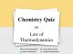 Chemistry Quiz on Law of Thermodynamics for IIT JEE, NEET, Medical & Engineering Exam Chemistry Quiz on Law of Thermodynamics