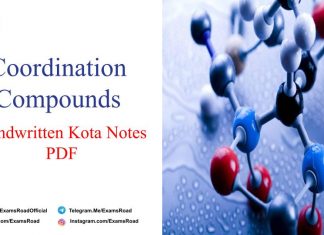 Coordination Compounds Handwritten Kota Notes PDF Download – IIT JEE, NEET, Medical & Engineering Exam 2021 Coordination Compounds Handwritten Kota Notes PDF