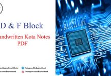 D and F Block Handwritten Kota Notes PDF Download – IIT JEE, NEET, Medical & Engineering Exam 2021 D and F Block Handwritten Kota Notes PDF
