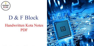 D and F Block Handwritten Kota Notes PDF Download – IIT JEE, NEET, Medical & Engineering Exam 2021 D and F Block Handwritten Kota Notes PDF