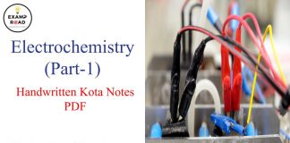 Electrochemistry Handwritten Kota Notes PDF Download (Part-1) – IIT JEE, NEET, Medical & Engineering Exam 2021 Electrochemistry Handwritten Kota Notes PDF