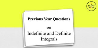 Indefinite and Definite Integrals Past Year Solved Questions for IIT JEE & Engineering Exam Indefinite and Definite Integrals Past Year Solved