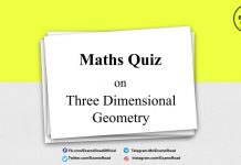 Maths Quiz on Three Dimensional Geometry for IIT JEE & Engineering Exam Maths Quiz on Three Dimensional Geometry