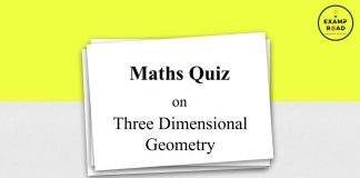 Maths Quiz on Three Dimensional Geometry for IIT JEE & Engineering Exam Maths Quiz on Three Dimensional Geometry
