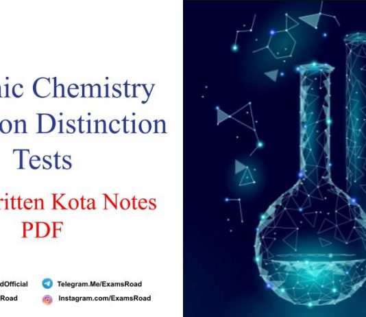 Organic Chemistry Common Distinction Tests Handwritten Kota Notes PDF Download – IIT JEE, NEET, Medical & Engineering Exam 2021 Organic Chemistry Common Distinction Tests