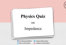 Physics Quiz on Impedance for IIT JEE, NEET, Medical & Engineering Exam Physic Quiz on Impedance