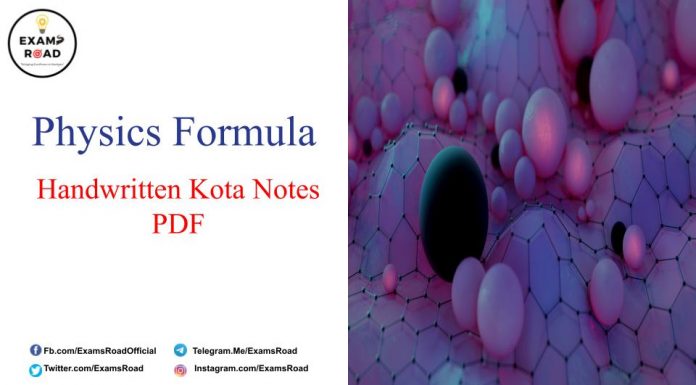 Physics Formula Handwritten Kota Notes PDF Download – IIT JEE, NEET, Medical & Engineering Exam 2021 Physics Formula Handwritten Kota Notes PDF