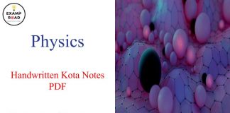 Physics Handwritten Kota Notes PDF Free Download – IIT JEE, NEET, Medical & Engineering Exam 2023 Physics Handwritten Kota Notes PDF