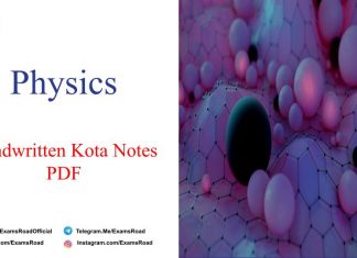 Physics Handwritten Kota Notes PDF Free Download – IIT JEE, NEET, Medical & Engineering Exam 2023 Physics Handwritten Kota Notes PDF