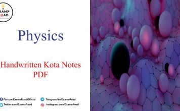 Physics Handwritten Kota Notes PDF Free Download – IIT JEE, NEET, Medical & Engineering Exam 2023 Physics Handwritten Kota Notes PDF