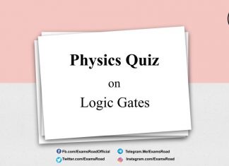 Physics Quiz on Logic Gates for IIT JEE, NEET, Medical & Engineering Exam Physics Quiz on Logic Gates