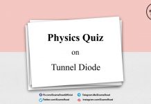 Physics Quiz on Tunnel Diode for IIT JEE, NEET, Medical & Engineering Exam Physics Quiz on Tunnel Diode