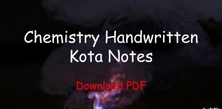 Chemistry Handwritten Kota Notes PDF Free Download – IIT JEE, NEET, Medical & Engineering Exam 2023 Chemistry Handwritten Kota Notes PDF