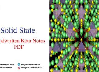Solid State Handwritten Kota Notes PDF Download – IIT JEE, NEET, Medical & Engineering Exam 2021 Solid State Handwritten Kota Notes PDF