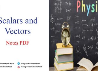 Scalars and Vectors Notes PDF Download – IIT JEE, NEET, Medical & Engineering Exam 2021 Scalars and Vectors Notes PDF