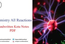 Chemistry All Reactions PDF Download – IIT JEE, NEET, Medical & Engineering Exam 2021 Chemistry All Reactions PDF