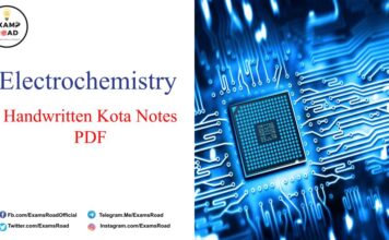 Electrochemistry Handwritten Kota Notes PDF Download – IIT JEE, NEET, Medical & Engineering Exam 2021 Electrochemistry Handwritten Kota Notes PDF
