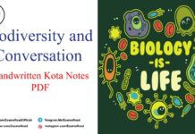 Biodiversity and Conversation Handwritten Kota Notes PDF Download – NEET & Medical Exam 2021 Biodiversity and Conversation Handwritten Kota Notes
