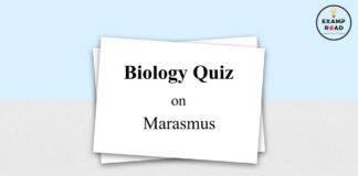 Biology Quiz on Marasmus for NEET & Medical Exam 2021 Biology Quiz on Marasmus