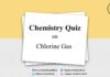 Chemistry Quiz on Chlorine Gas for IIT JEE, NEET, Medical & Engineering Exam 2021 Chemistry Quiz on Chlorine Gas