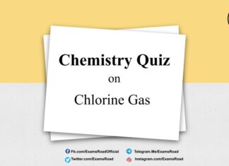 Chemistry Quiz on Chlorine Gas for IIT JEE, NEET, Medical & Engineering Exam 2021 Chemistry Quiz on Chlorine Gas