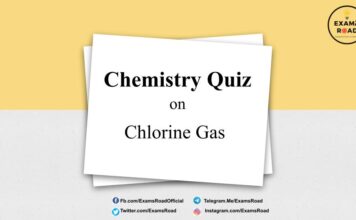 Chemistry Quiz on Chlorine Gas for IIT JEE, NEET, Medical & Engineering Exam 2021 Chemistry Quiz on Chlorine Gas