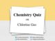 Chemistry Quiz on Chlorine Gas for IIT JEE, NEET, Medical & Engineering Exam 2021 Chemistry Quiz on Chlorine Gas