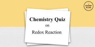 Chemistry Quiz on Redox Reaction for IIT JEE, NEET, Medical & Engineering Exam 2021 Chemistry Quiz on Redox Reaction