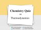 Chemistry Quiz on Thermodynamics for IIT JEE, NEET, Medical & Engineering Exam 2021 Chemistry Quiz on Thermodynamics