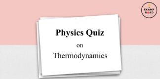 Physics Quiz on Thermodynamics for IIT JEE, NEET, Medical & Engineering Exam Quiz on Thermodynamics