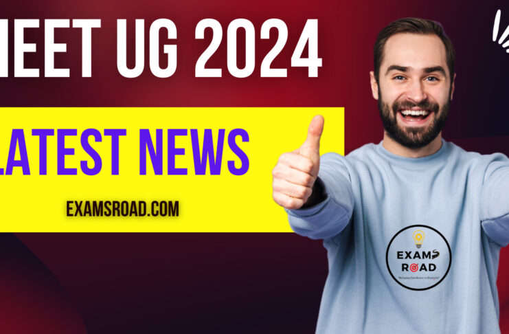 NEET UG 2024 Registration, Exam Date, Eligibility, Application & Latest News @neet.nta.nic.in NEET UG 2024